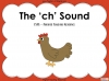The  'ch'  Sound - EYFS Teaching Resources (slide 1/43)